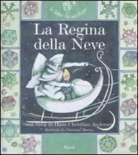 La regina della neve. Con CD Audio