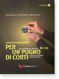 Per un pugno di corti  B1-C2  (Guida dell'insegnante + DVD)