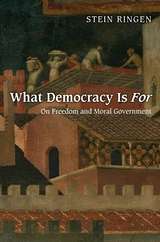 What Democracy is For