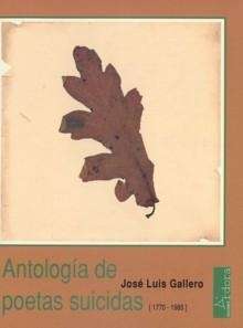 Antología de poetas suicidas (1770-1985)