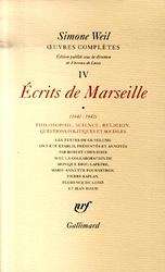 Oeuvres Complètes Tome 4 Vol. 1. Ecrits de Marseille