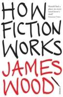 How Fiction Works