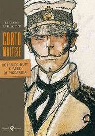 Corto Maltese. Cotes de nuit e Rose di Piccardia