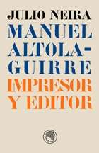 Manuel Altolaguirre impresor y editor