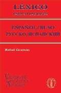 Léxico para situaciones español-ruso / pyccko-ncmacknñ