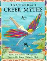 The Orchard Book of Greek Myths