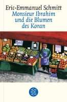 Monsieur Ibrahim und die Blumen des Koran