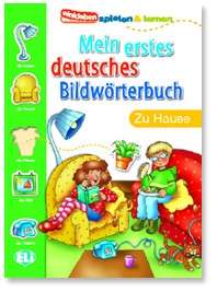 Mein erstes deutsches Bildwörterbuch. Zu Hause