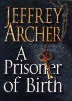 A Prisoner of Birth