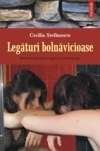 Legaturi bolnavicioase