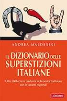 Il dizionario delle superstizioni italiane