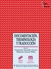 Documentacion, Terminologia y Traduccion