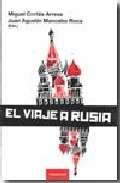 El viaje a Rusia