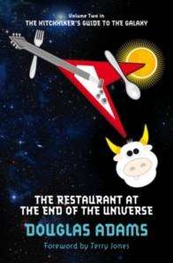 The Restaurant at the End of the Universe