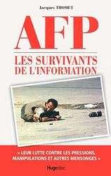 AFP, les survivants de l'information