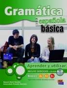 Gramática española básica, aprender y utilizar  A1/B1 (Libro + Cd-Rom)