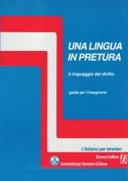 Una lingua in pretura  (guida per l'insegnante)