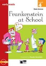 Frankenstein at School+ CD (Level 4)