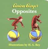 Curious George's Opposites    board book