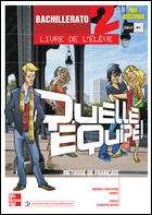 Quelle equipe! 2 Livre de L'élève