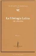 La Filología Latina. Mil años más  (3 Vol.)