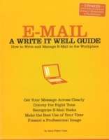 E-Mail : A Write it Well Guide