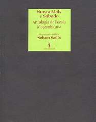 Nunca mais e sabado. Antologia de poesia moçambicana