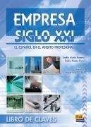 Empresa siglo XXI  (Libro de claves)  B2-C1