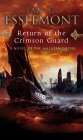 The Return of the Crimson Guard