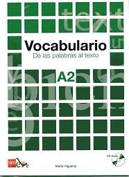 Vocabulario  A2. De las palabras al texto  (Libro + Cd-audio)