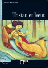 Tristan et Iseut + CD (A2)