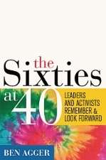 The Sixties at 40