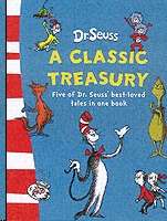 Dr. Seuss : A Classic Treasury