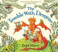 The Trouble with Dragons