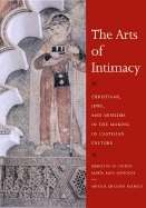 The Arts of Intimacy