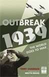 Outbreak : 1939 - The World Goes to War