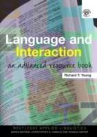 Language and Interaction : An Advanced Resource Book