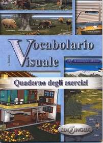 Vocabolario visuale  (Quaderno degli Esercizi)  A1-A2