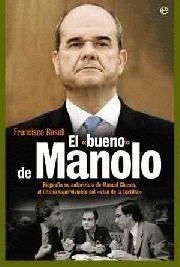 El bueno de Manolo