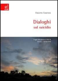 Giacomo Casanova, Dialoghi sul suicidio