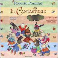 Il cantastorie. Con CD audio