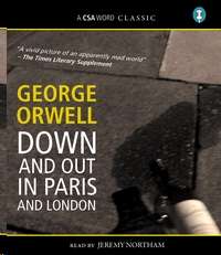 Down and Out in Paris and London  unabridged audiobook (6 CDs)
