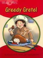 Greedy Gretel (Meex young 1)