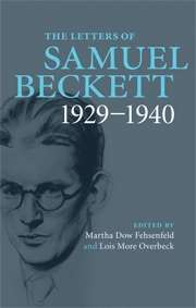 The Letters of Samuel Beckett Vol. 1 1929-1940