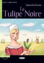 La Tulipe noire Niveau A1