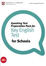 Speaking Test Preparation Pack for Key English Test for Schools (KET) with DVD