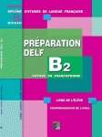 Préparation Delf B2  Oral Livre professeur+CD