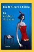 La modelo descalza