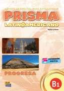 Prisma Latinoamericano B1. Progresa