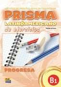 Prisma Latinoamericano B1. Progresa